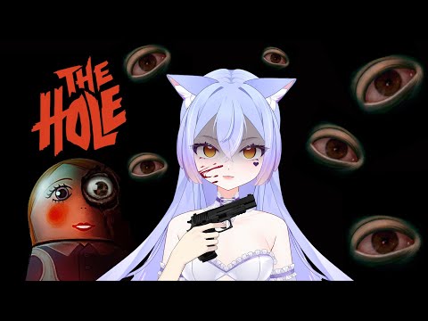 Видео: THE HOLE | ПРОХОЖДЕНИЕ ВТУБЕРА