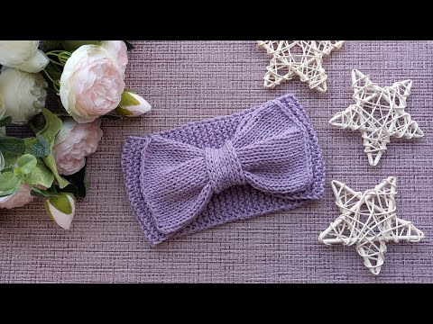 Видео: Повязка спицами для девочки/повязка с бантом
