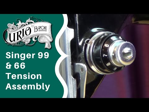 Видео: Узел натяжения Singer 99 и 66 с пронумерованной шкалой