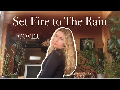 Видео: Set fire to the rain (Cover) / перевод на русский