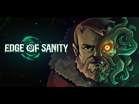 Видео: ПЕРВЫЙ ВЗГЛЯД / Edge of Sanity #1