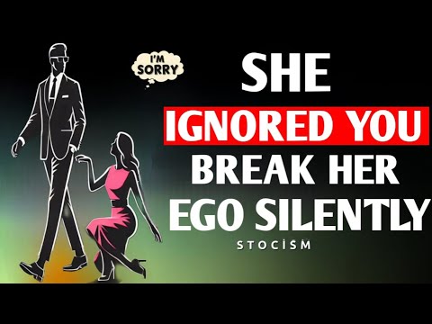 Видео: 5 молчаливых стоических поступков, которые заставят женщин пожалеть о том, что они вас игнорируют