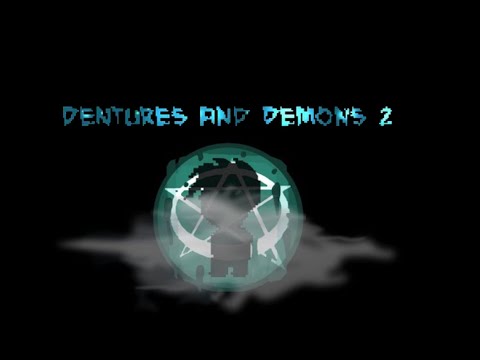 Видео: ВСЁ ЛЕТИТ К ЧЕРТЯМ ∆ Dentures and Demons 2 #1