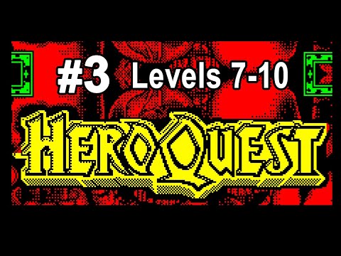 Видео: HeroQuest. Levels 07-10. ZX Spectrum. Прохождение [3/4]