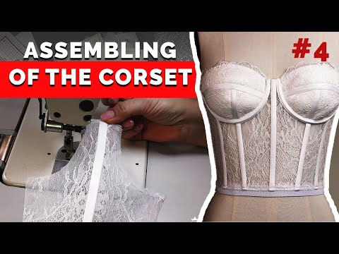 Видео: Сборка корсета-бюстье