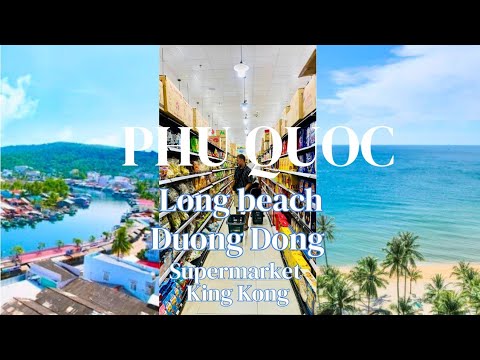 Видео: Вьетнам | ФУКУОК | Пляж ЛОНГ БИЧ | Супермаркет KING KONG | Дуонг Донг - центральная часть острова 