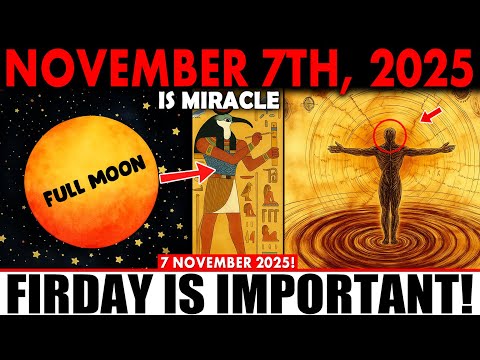 Видео: 🚨ОБЯЗАТЕЛЬНО ПОСМОТРЕТЬ ДО ЗАВТРАШНЕГО ДНЯ!🌕9 чудес, которые вы испытаете после СУПЕРЛУНИЯ!🌟7 ноября