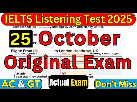 Видео: ОРИГИНАЛЬНЫЙ ТЕСТ IELTS ПО АУДИРОВАНИЮ НА 25 ОКТЯБРЯ 2025 ГОДА С ОТВЕТАМИ | ТЕСТ IELTS ПО АУДИРОВ...