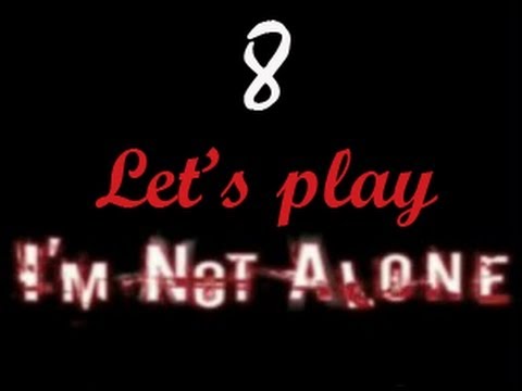 Видео: Let's play I'm not alone. Часть 8