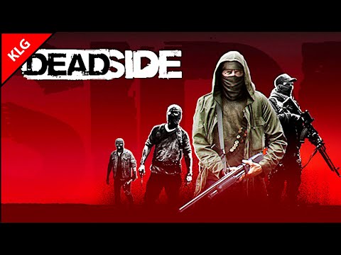 Видео: Deadside ► ПЕРВЫЙ ВЗГЛЯД ► ВЫЖИВАНИЕ (2024)