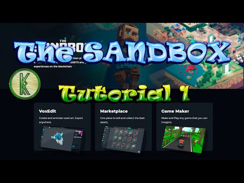 Видео: The Sandbox Tutorial 1. Разбираемся с сайтом SandBox.