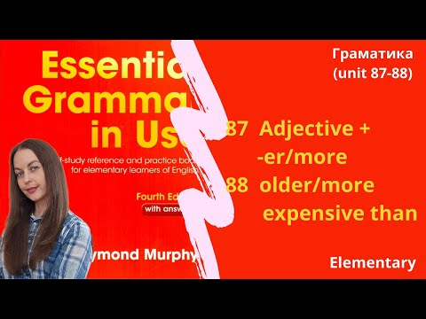 Видео: Unit 87-88. Ступені порівняння прикметників. || Old/Older, expensive/more expensive.