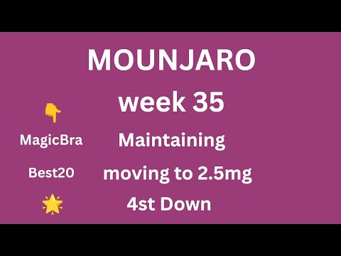 Видео: #Mounjaro неделя 35 Поддерживающий период с 5 мг до 2,5 мг 😞😫 Беспокоюсь https://tinyurl.com/magi...