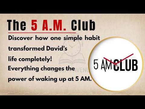 Видео: Клуб 5 утра | Изучаем английский через истории, уровень 2 🔥 | Привычка, которая изменит жизнь | П...