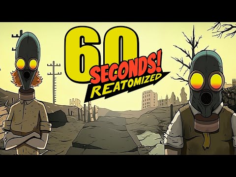 Видео: Чтобы выжить есть только 60 Seconds!