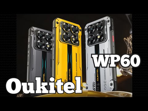 Видео: Новинка Oukitel WP60, 7,2", Dimensity 7025, 16/512, 10000 mAh, 120 Hz, NFC. Скоро!!!