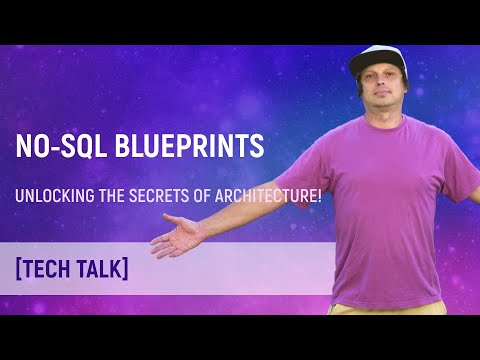 Видео: NO-SQL BLUEPRINTS: раскрываем секреты архитектуры! 🏗️🔑