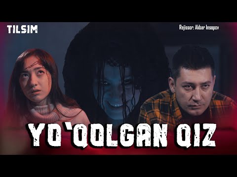 Видео: Yo'qolgan Qiz | o'zbek kino (Tilsim) Йўқолган қиз (Тилсим)