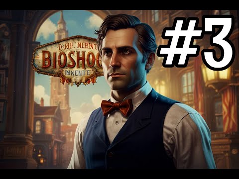 Видео: Bioshock infinite #3 (прохождение)