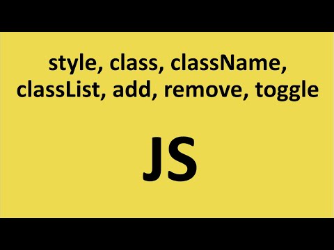 Видео: Js работа со стилями, className, classList, add, remove, toggle, добавление удаление и переключение