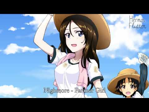 Видео: Nightcore - Farmer Girl (Хуторянка)