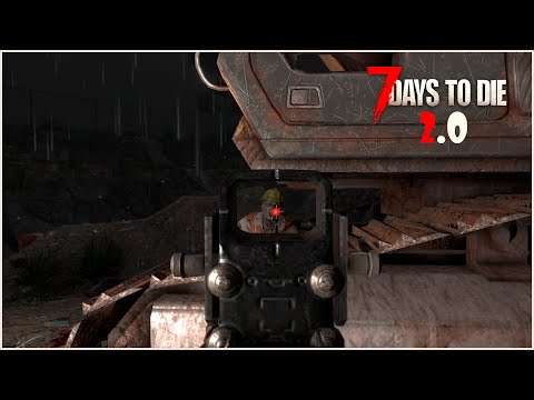 Видео: Прохождение 7 Days To Die 2.0 #19 Скрафтил пушку, только толку