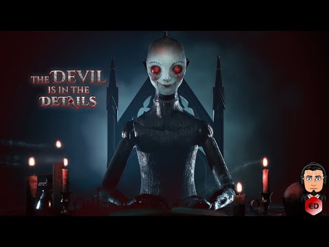 Видео: The Devil is in the Details Demo. Я чуть не обосрался!