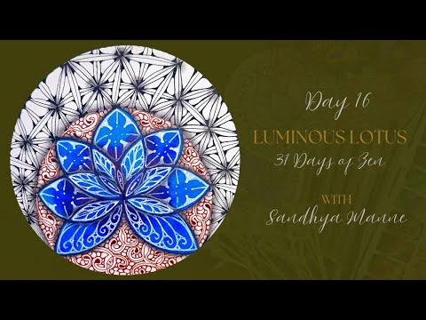 Видео: День 16 LUMINOUS LOTUS с нитью 16, 31 день дзен!