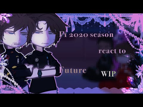 Видео: F1 2020 season react to Future/WIP2/ Реакция Ф1 из 2020 года на будущее| Rus/Eng