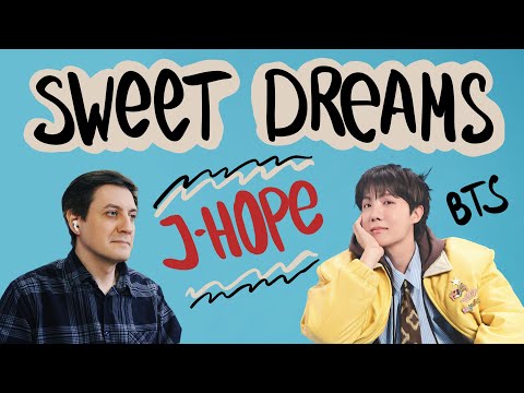Видео: Честная реакция на j-Hope (BTS) — Sweet Dreams (feat. Miguel)