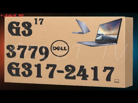 Видео: 👉 Ноутбук 💻 DeLL G3 17 3779 G317-2417 ( P35E003 ) распаковка , комплектация , мини обзор