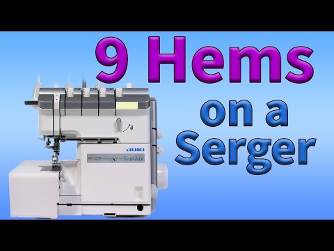 Видео: 9 подгибов на оверлоке! #AbisDen #Overlocker #sewinghacks