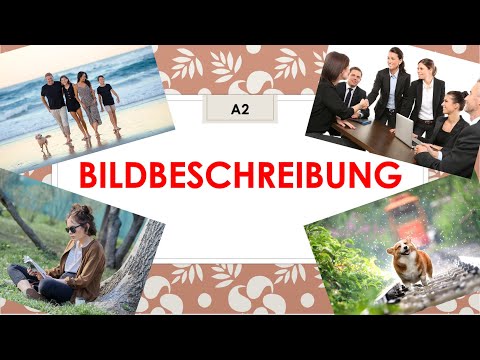 Видео: Как описать картинку / фото на немецком? Подготовка к Устному Экзамену A2  #bildbeschreibung
