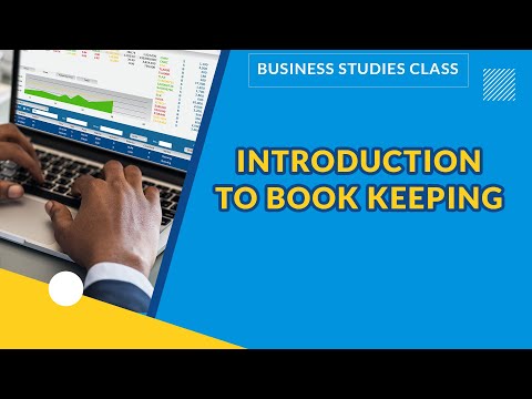 Видео: ВВЕДЕНИЕ В БУХГАЛТЕРСКИЙ УЧЕТ | БИЗНЕС-ИЗУЧЕНИЯ