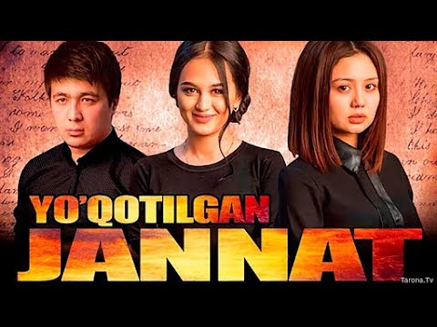 Видео: Yo'qotilgan jannat (o'zbek kino) | Йукотилган жаннат (ўзбек кино)