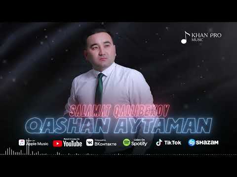 Видео: Salamat Qallibekov  - Qashan aytaman | Саламат Қәллибеков - Қашан айтаман