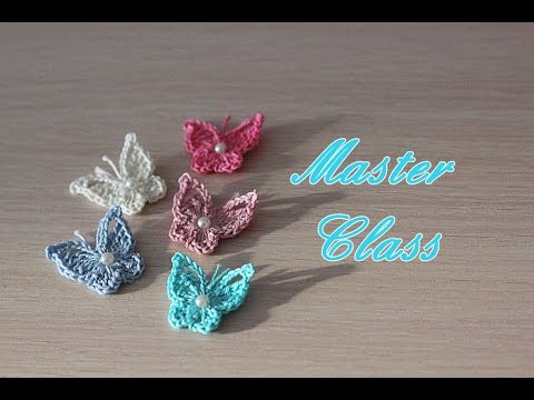 Видео: Мастер-класс по вязанию маленькой бабочки крючком. How to crochet a little butterfly