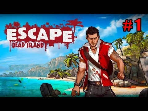 Видео: Прохождение Escape Dead Island # 1