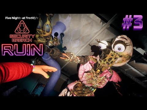 Видео: ЧИКА СЛЕТЕЛА С КАТУШЕК FNAF Security Breach DLC RUIN #3