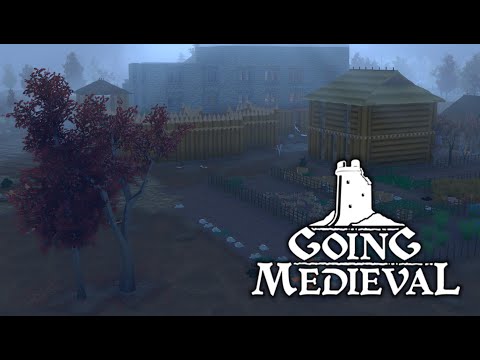 Видео: Стены крепнут #10 (s2) ≡ Going Medieval ≡