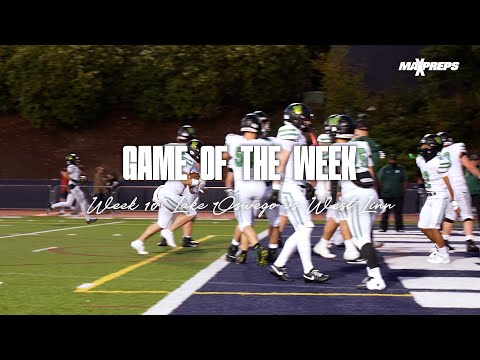 Видео: Лейк-Освего против Вест-Линн | Мини-фильм «Игра недели» от MaxPreps 🎥 🍿
