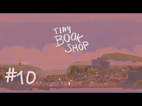 Видео: Давайте поиграем в Tiny Bookshop - часть 10