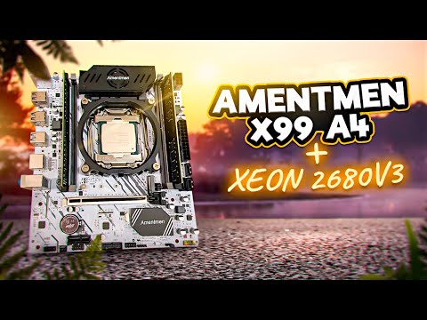 Видео: Amentmen х99 а4 и Xeon 2680v3