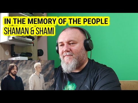 Видео: SHAMAN & SHAMI - IN THE MEMORY OF THE PEOPLE / В памяти людей (REACTION)