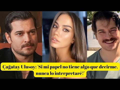 Видео: Çağatay ulusoy: «Если у моей роли нечего сказать мне, я никогда не буду интерпретировать это!»