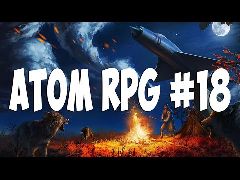 Видео: СТРЕЛКА С БАНДОЙ ВОРОНКА - ATOM RPG