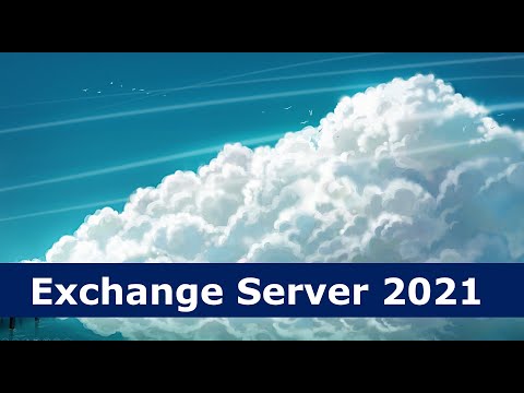 Видео: Что известно про Exchange Server 2021?