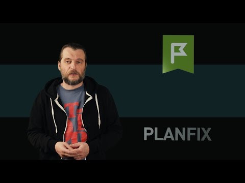 Видео: Planfix.ru: инструменты для совместной работы над проектом