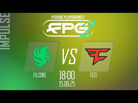 Видео: ПРОГНОЗ! Falcons vs. Faze | FISSURE Playground 2 | 15.09.25