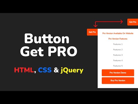 Видео: Кнопка "Get Pro" для открытия контента: HTML, CSS и jQuery